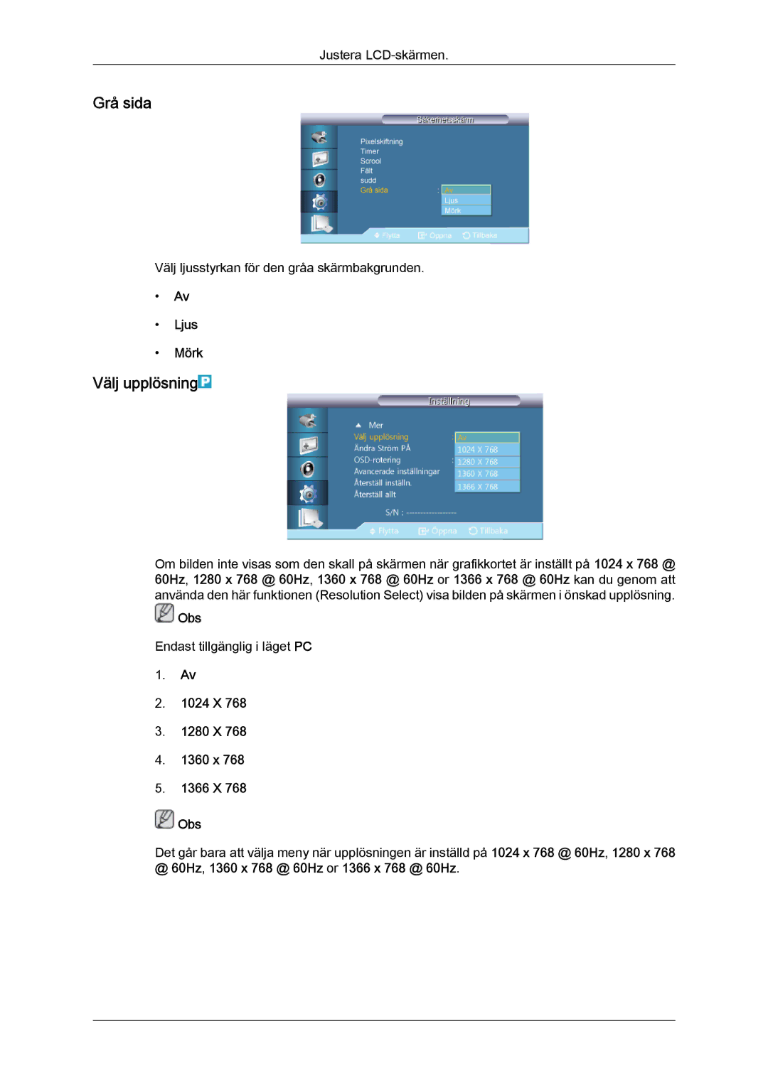 Samsung LH55CSPLBC/EN manual Grå sida, Välj upplösning, Ljus Mörk, 1024 X 1280 X 1360 x 1366 X Obs 