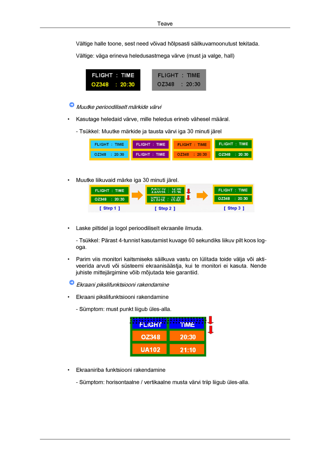 Samsung LH55CSPLBC/EN manual Muutke perioodiliselt märkide värvi 