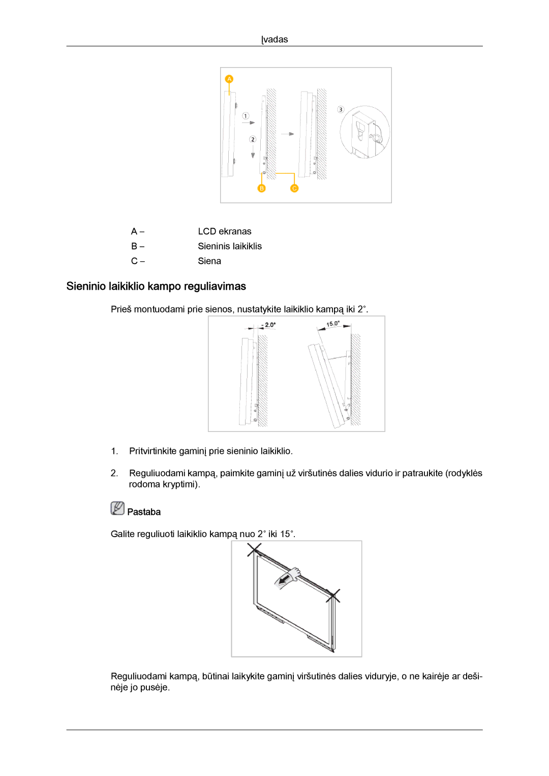 Samsung LH55CSPLBC/EN manual Sieninio laikiklio kampo reguliavimas 