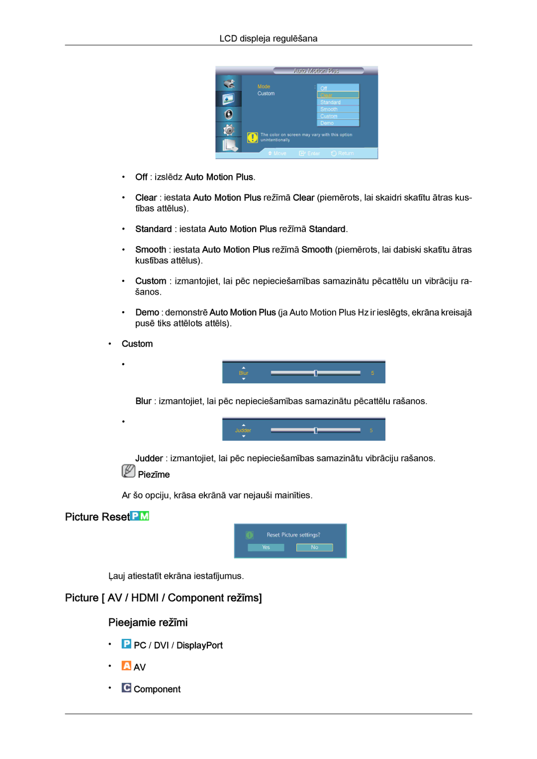 Samsung LH55CSPLBC/EN Picture Reset, Picture AV / Hdmi / Component režīms Pieejamie režīmi, Off izslēdz Auto Motion Plus 