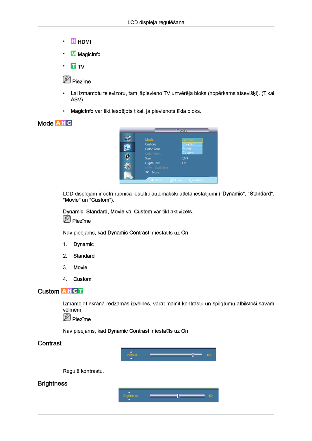 Samsung LH55CSPLBC/EN manual Contrast, Brightness, Dynamic Standard Movie Custom 