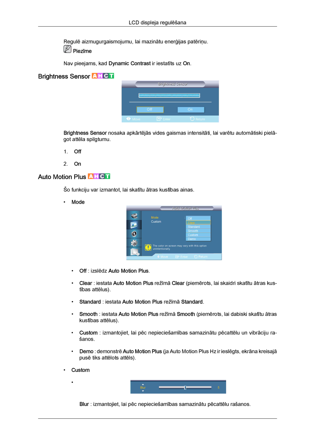 Samsung LH55CSPLBC/EN manual Brightness Sensor, Mode Off izslēdz Auto Motion Plus 