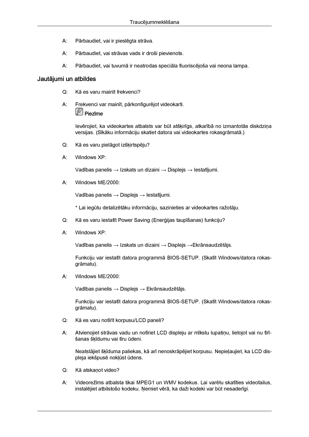 Samsung LH55CSPLBC/EN manual Jautājumi un atbildes 