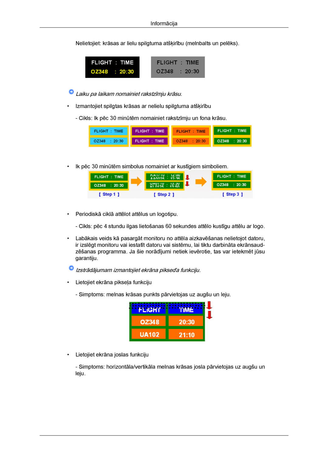 Samsung LH55CSPLBC/EN manual Laiku pa laikam nomainiet rakstzīmju krāsu 