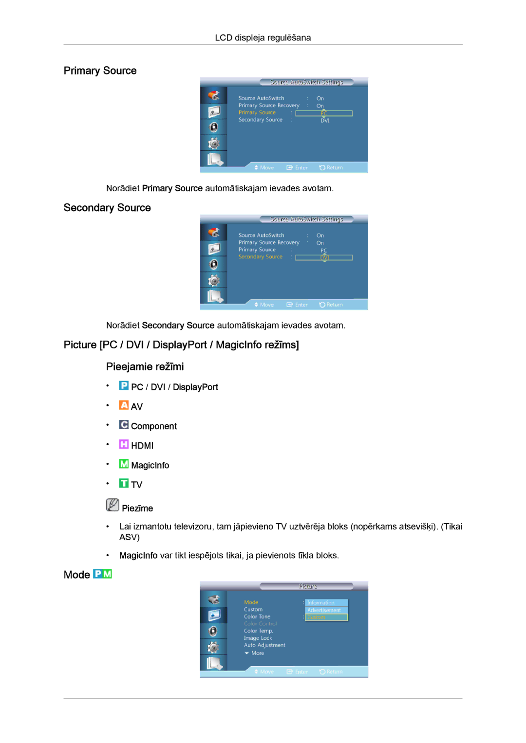 Samsung LH55CSPLBC/EN manual Primary Source, Secondary Source, Mode 