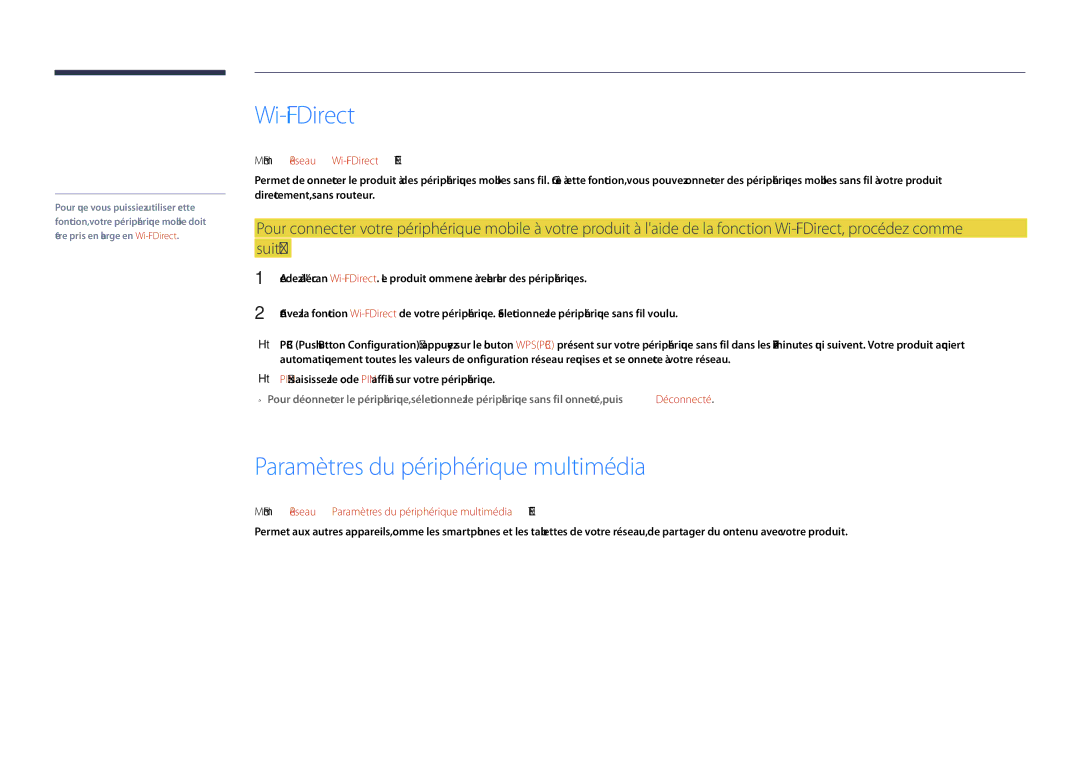 Samsung LH55DHDPLGC/EN, LH48DHDPLGC/EN Paramètres du périphérique multimédia, MENUm → Réseau → Wi-Fi Direct → Entere 