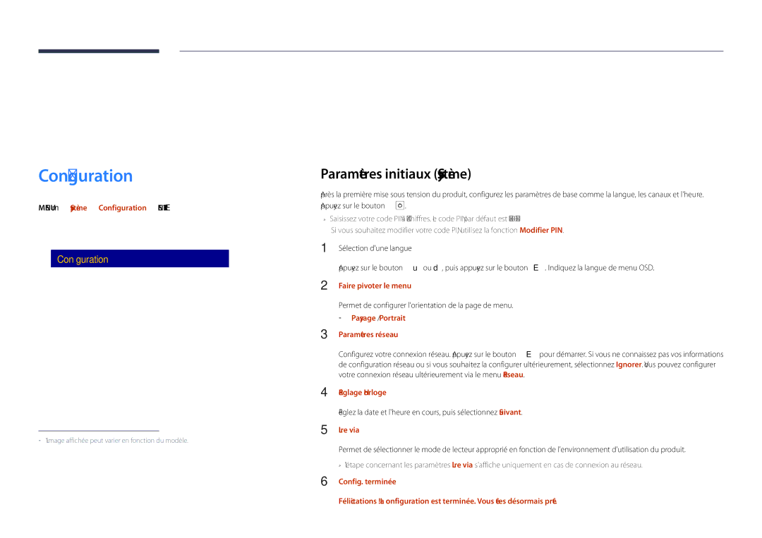 Samsung LH55DHDPLGC/EN, LH48DHDPLGC/EN, LH40DHDPLGC/EN manual Configuration, Paramètres initiaux Système 