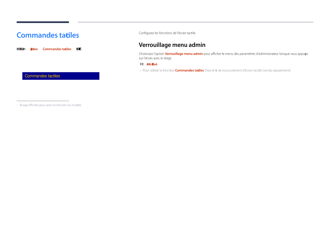 Samsung LH48DHDPLGC/EN, LH55DHDPLGC/EN manual Verrouillage menu admin, Menu m → Système → Commandes tactiles → Enter E 