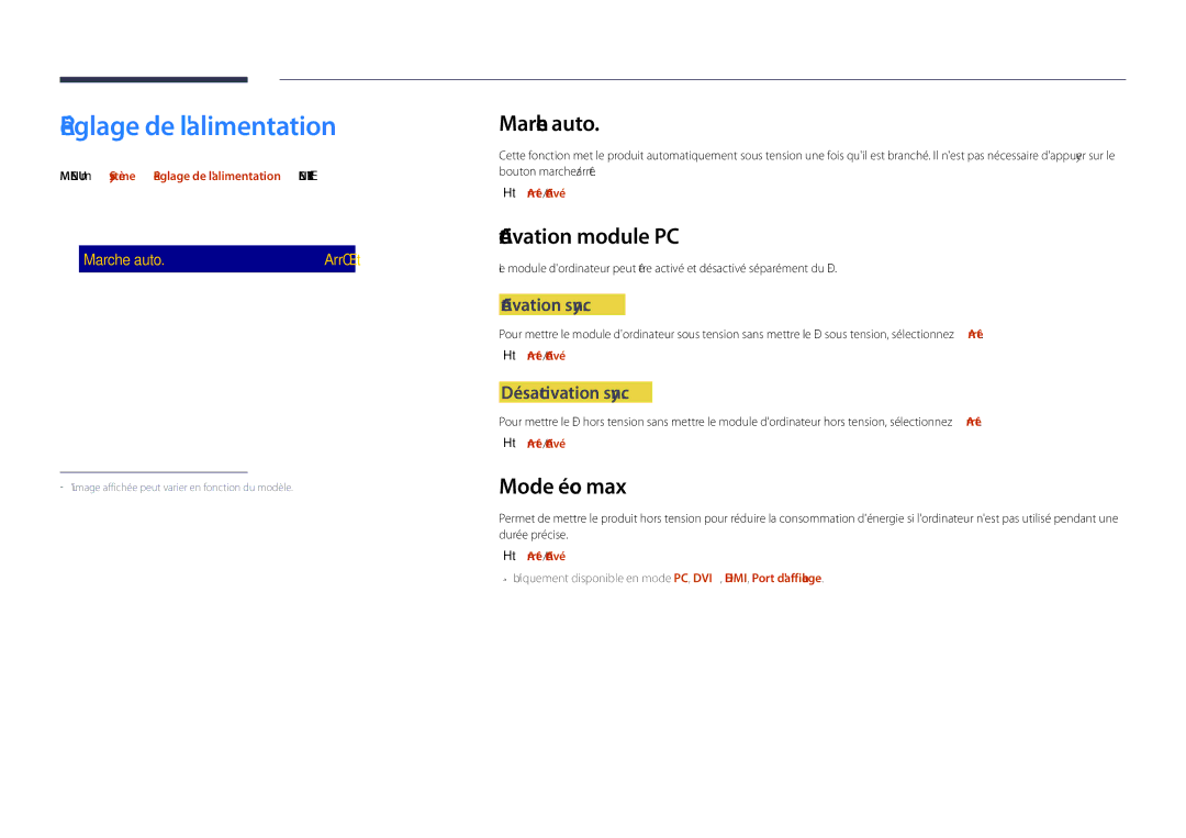 Samsung LH48DHDPLGC/EN, LH55DHDPLGC/EN manual Réglage de lalimentation, Marche auto, Activation module PC, Mode éco max 