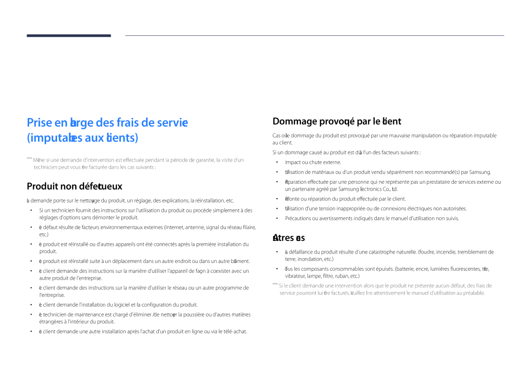 Samsung LH40DHDPLGC/EN, LH55DHDPLGC/EN manual Annexe, Produit non défectueux, Dommage provoqué par le client, Autres cas 