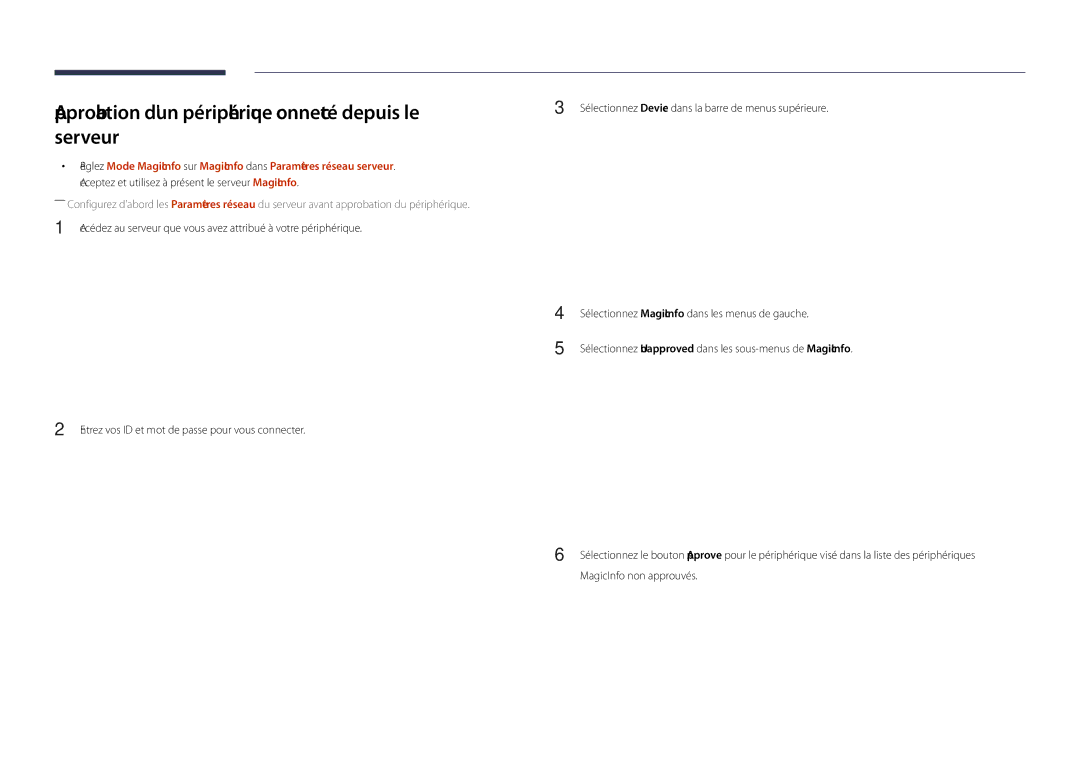 Samsung LH55DHDPLGC/EN, LH48DHDPLGC/EN, LH40DHDPLGC/EN manual Approbation dun périphérique connecté depuis le serveur 