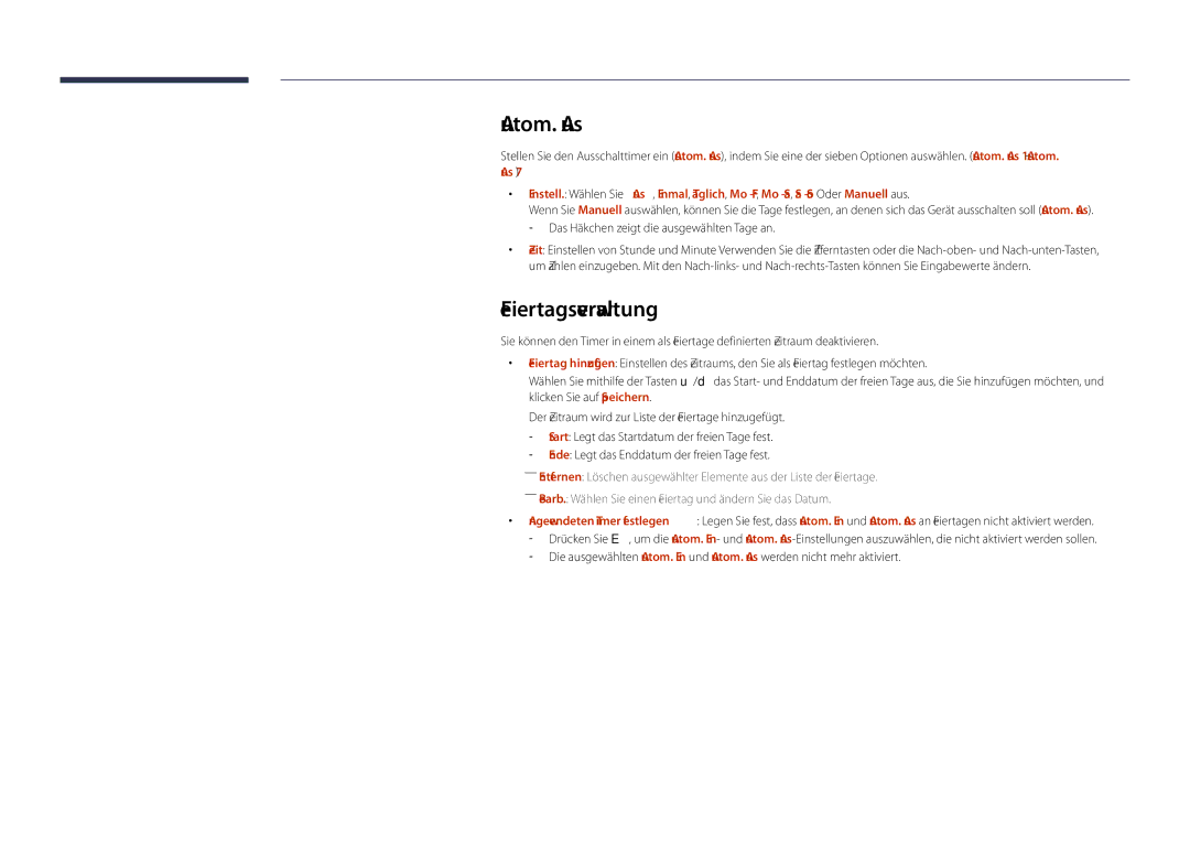 Samsung LH40DHDPLGC/EN, LH55DHDPLGC/EN manual Autom. Aus, Feiertagsverwaltung, Ende Legt das Enddatum der freien Tage fest 