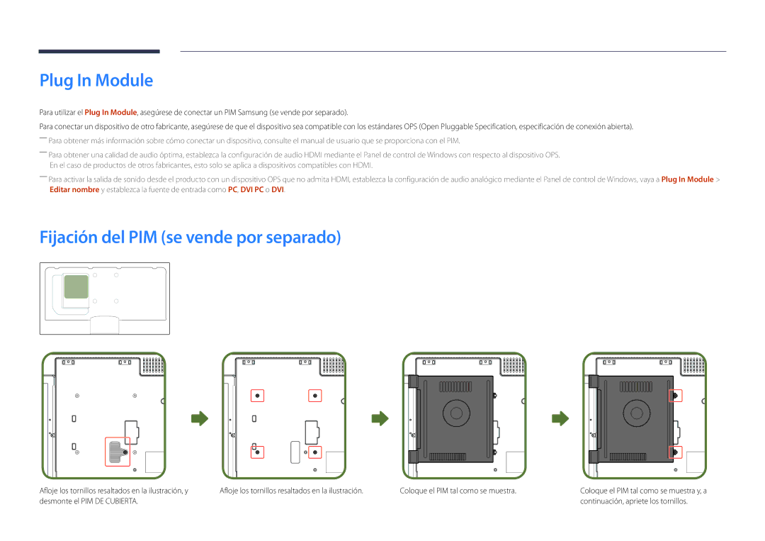 Samsung LH40DHDPLGC/EN, LH55DHDPLGC/EN, LH48DHDPLGC/EN manual Plug In Module, Fijación del PIM se vende por separado 