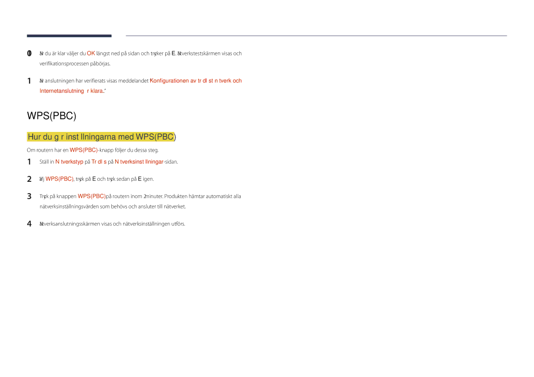 Samsung LH40DHDPLGC/EN manual Hur du gör inställningarna med Wpspbc, Om routern har en WPSPBC-knapp följer du dessa steg 