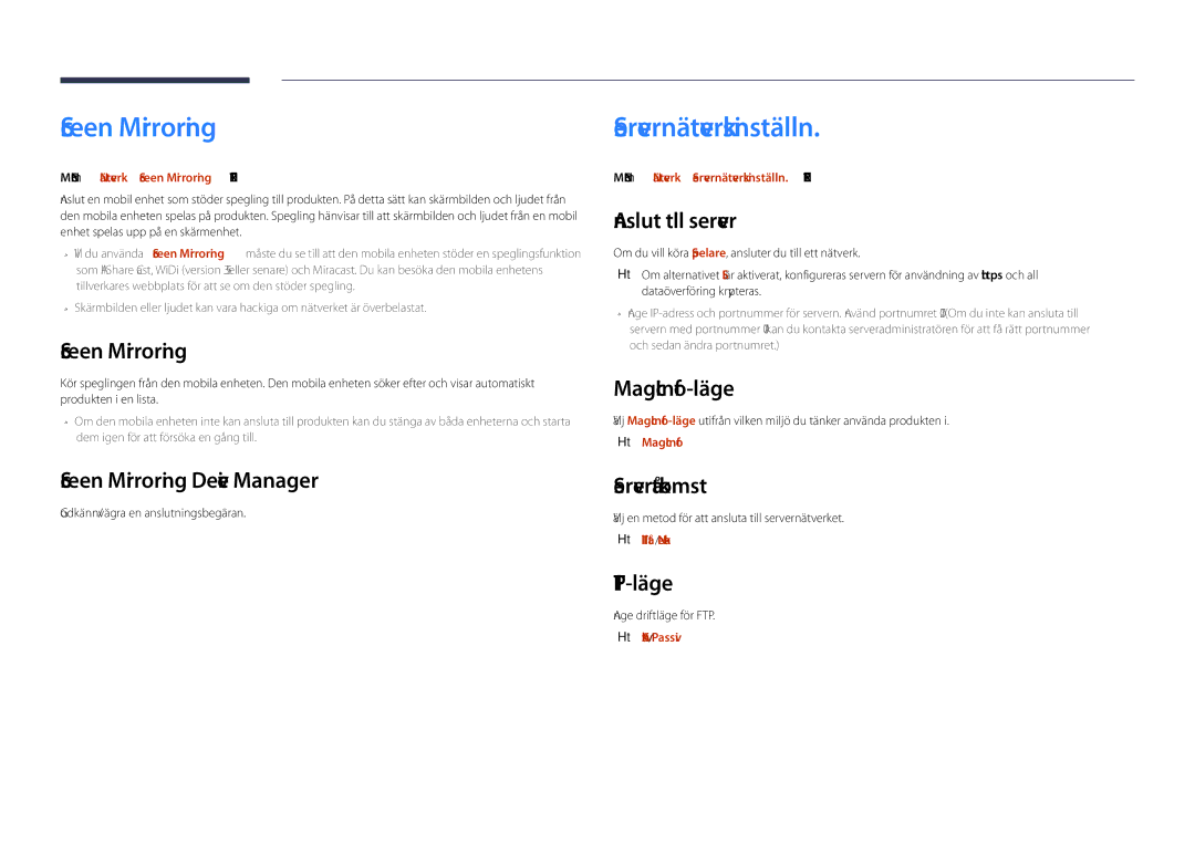 Samsung LH48DHDPLGC/EN, LH55DHDPLGC/EN, LH40DHDPLGC/EN manual Screen Mirroring, Servernätverksinställn 