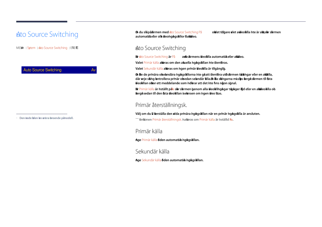 Samsung LH55DHDPLGC/EN, LH48DHDPLGC/EN manual Auto Source Switching, Primär återställningsk, Primär källa, Sekundär källa 