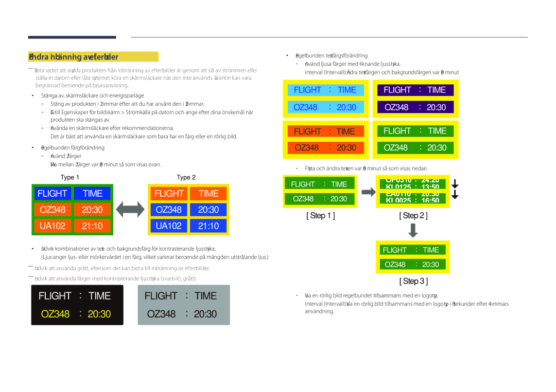 Samsung LH40DHDPLGC/EN, LH55DHDPLGC/EN manual Förhindra inbränning av efterbilder, Begränsad beroende på bruksanvisning 