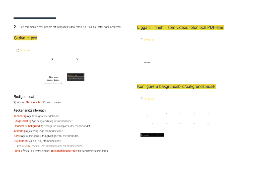 Samsung LH40DHDPLGC/EN, LH55DHDPLGC/EN, LH48DHDPLGC/EN manual Skriva in text, Konfigurera bakgrundsbild/bakgrundsmusik 