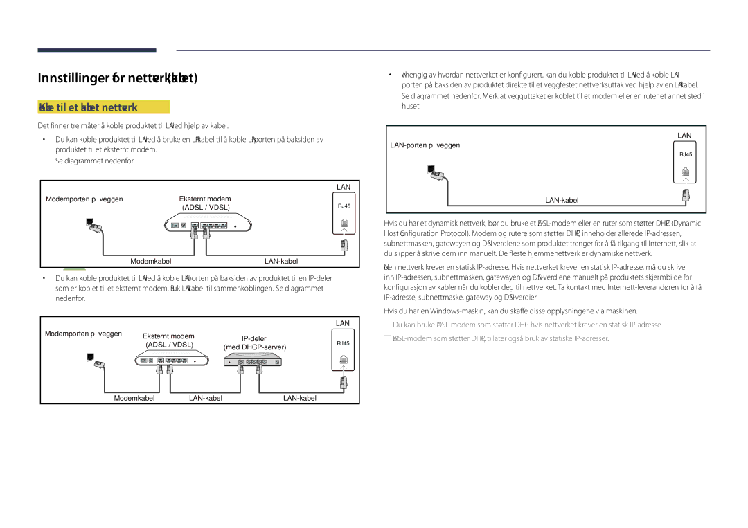 Samsung LH48DHDPLGC/EN, LH55DHDPLGC/EN, LH40DHDPLGC/EN manual Innstillinger for nettverk kablet, Koble til et kablet nettverk 