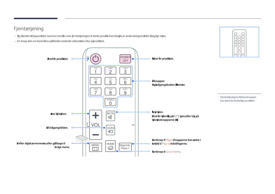 Samsung LH55DHDPLGC/EN, LH48DHDPLGC/EN manual Fjernbetjening, Tænd for produktet Juster lydstyrken, Skift indgangskilden 