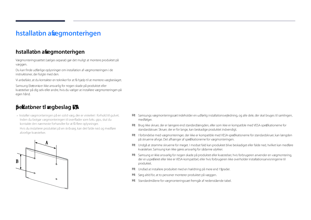 Samsung LH55DHDPLGC/EN, LH48DHDPLGC/EN, LH40DHDPLGC/EN Installation af vægmonteringen, Specifikationer til vægbeslag Vesa 