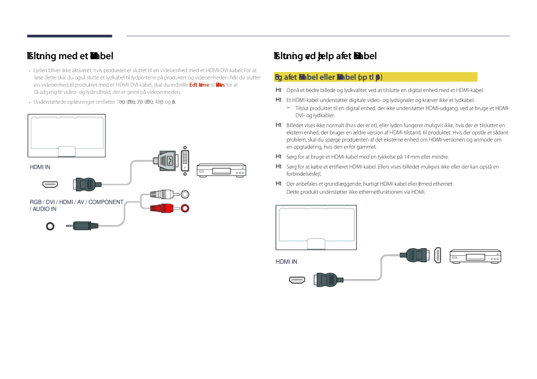 Samsung LH48DHDPLGC/EN manual Tilslutning med et HDMI-DVI-kabel, Brug af et HDMI-kabel eller HDMI/DVI-kabel op til 1080p 