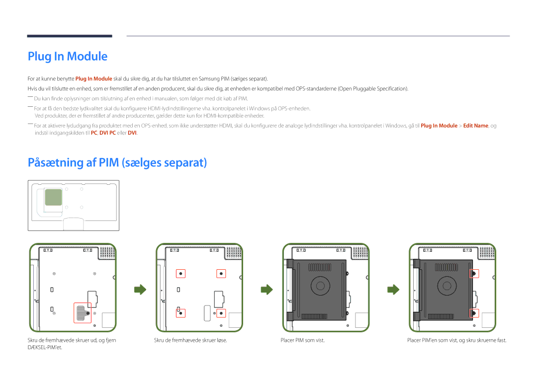 Samsung LH40DHDPLGC/EN, LH55DHDPLGC/EN, LH48DHDPLGC/EN manual Plug In Module, Påsætning af PIM sælges separat 