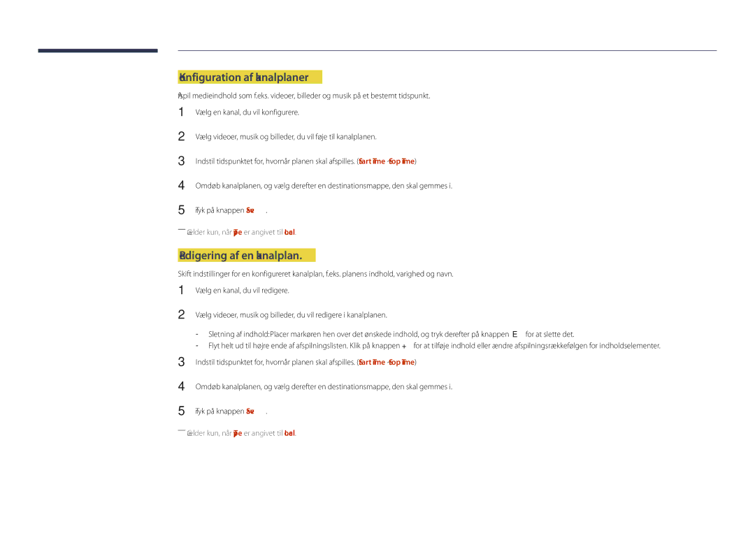 Samsung LH55DHDPLGC/EN, LH48DHDPLGC/EN, LH40DHDPLGC/EN manual Konfiguration af kanalplaner, Redigering af en kanalplan 