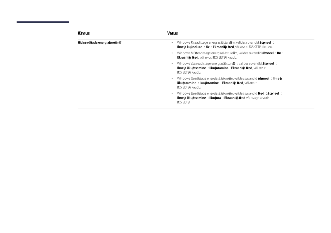 Samsung LH40DHDPLGC/EN manual Kuidas seadistada energiasäästurežiimi?, Ekraanisäästja sätted, või arvuti Bios SETUP-i kaudu 