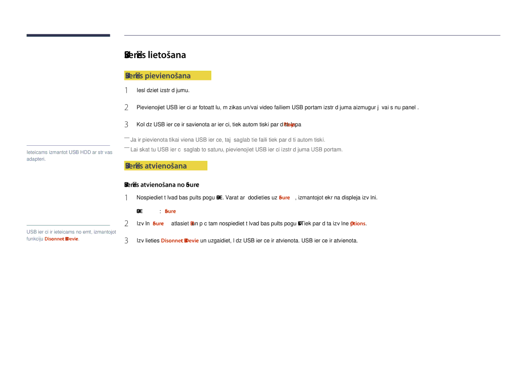Samsung LH48DHDPLGC/EN, LH55DHDPLGC/EN manual USB ierīces lietošana, USB ierīces pievienošana, USB ierīces atvienošana 