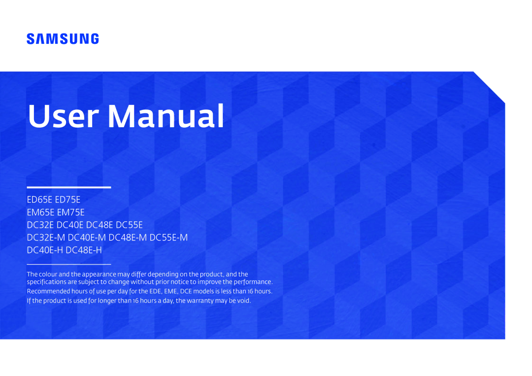 Samsung LH65EDEPLGC/EN, LH55DMEPLGC/EN, LH55DMEPLGC/UE, LH65EDEPLGC/NG, LH55DMEPLGC/NG, LH75EDEPLGC/NG, LH55DMEPLGC/XY manual 