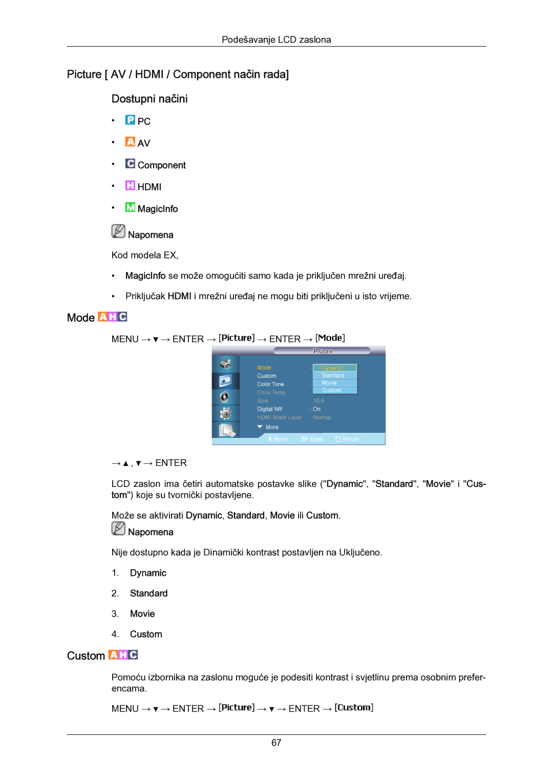Samsung LH55LBPLBC/EN manual Picture AV / Hdmi / Component način rada Dostupni načini, Mode, Dynamic Standard Movie Custom 