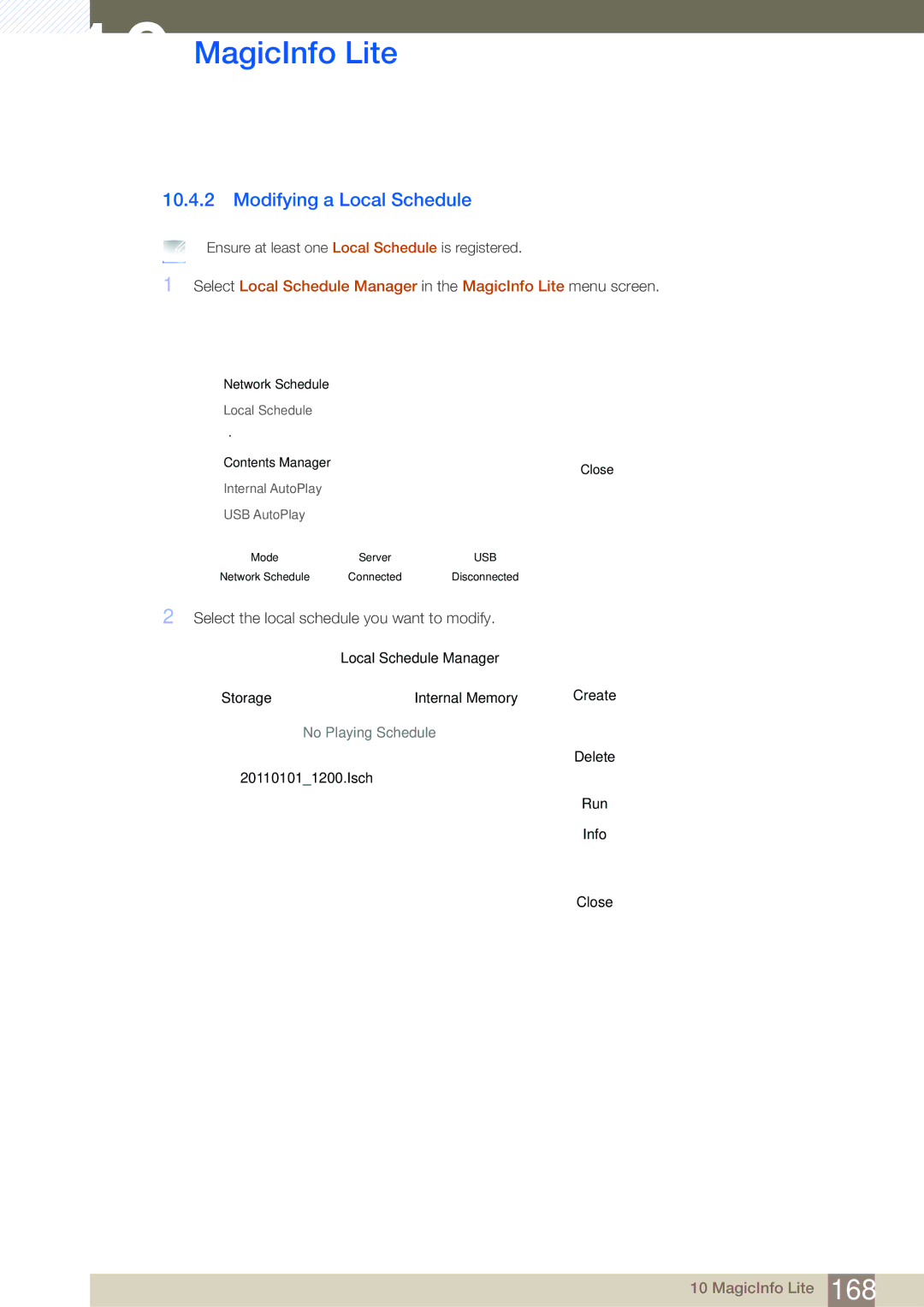 Samsung LH46MDBPLGC/XY, LH55MDBPLGC/EN manual Modifying a Local Schedule, Select the local schedule you want to modify 