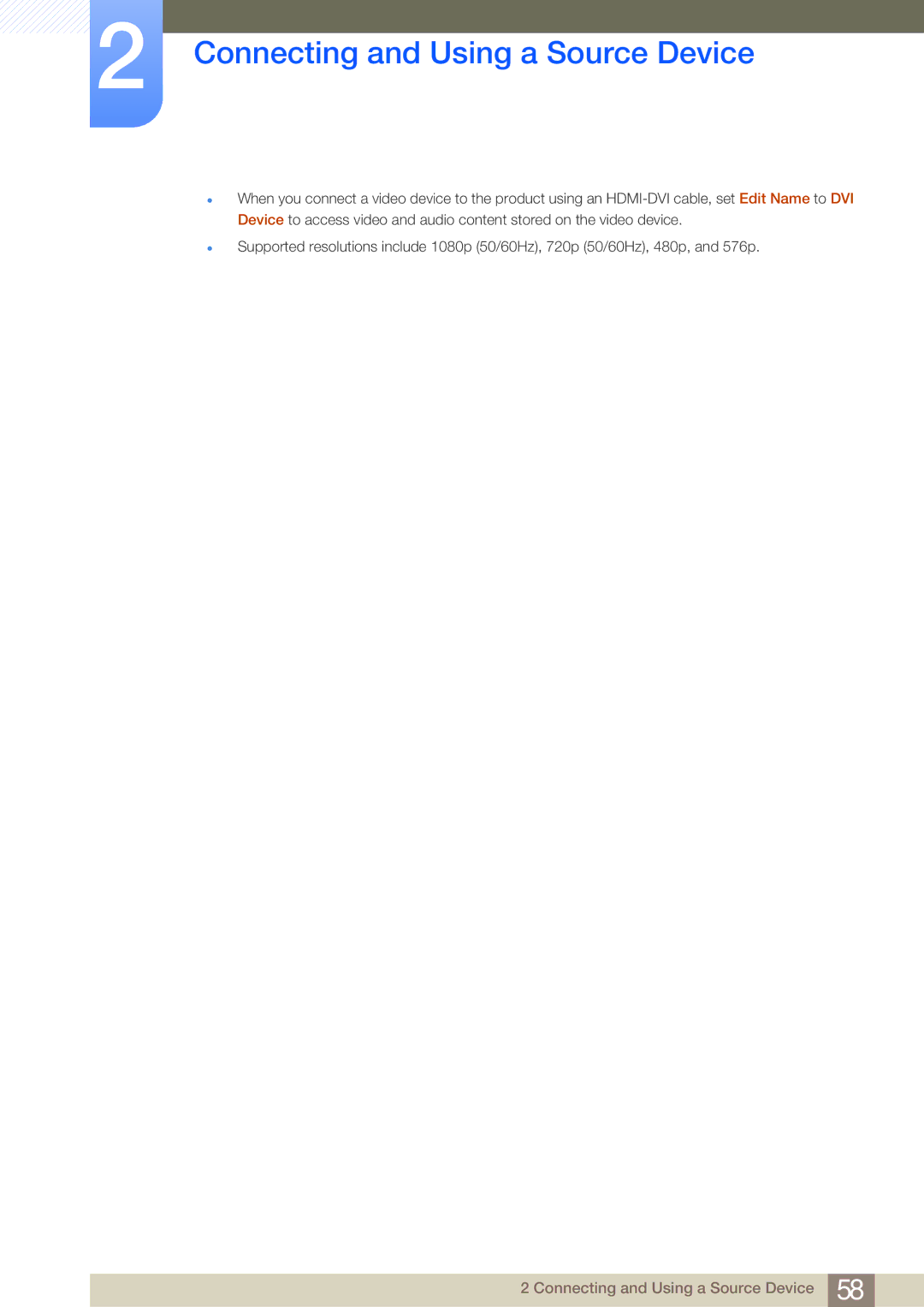 Samsung LH40MDBPLGC/NG, LH55MDBPLGC/EN, LH40MDBPLGC/EN, LH46MDBPLGC/EN, LH32MDBPLGC/EN Connecting and Using a Source Device 