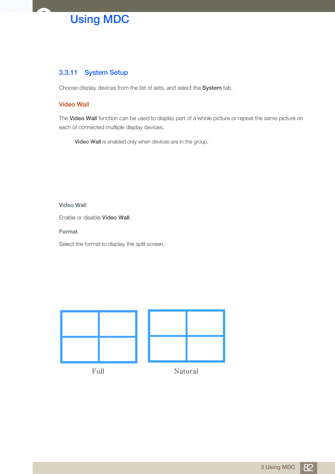 Samsung LH46MDBPLGC/NG, LH55MDBPLGC/EN, LH40MDBPLGC/EN, LH46MDBPLGC/EN, LH32MDBPLGC/EN manual System Setup, Video Wall, Format 