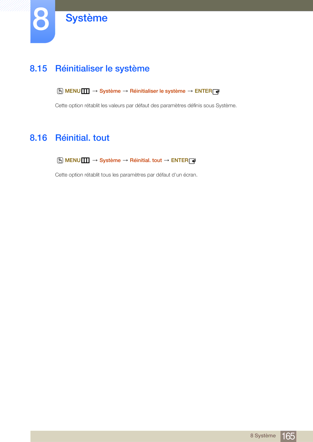 Samsung LH40MDBPLGC/EN manual 15 Réinitialiser le système, 16 Réinitial. tout, MENUm Système Réinitialiser le système Enter 