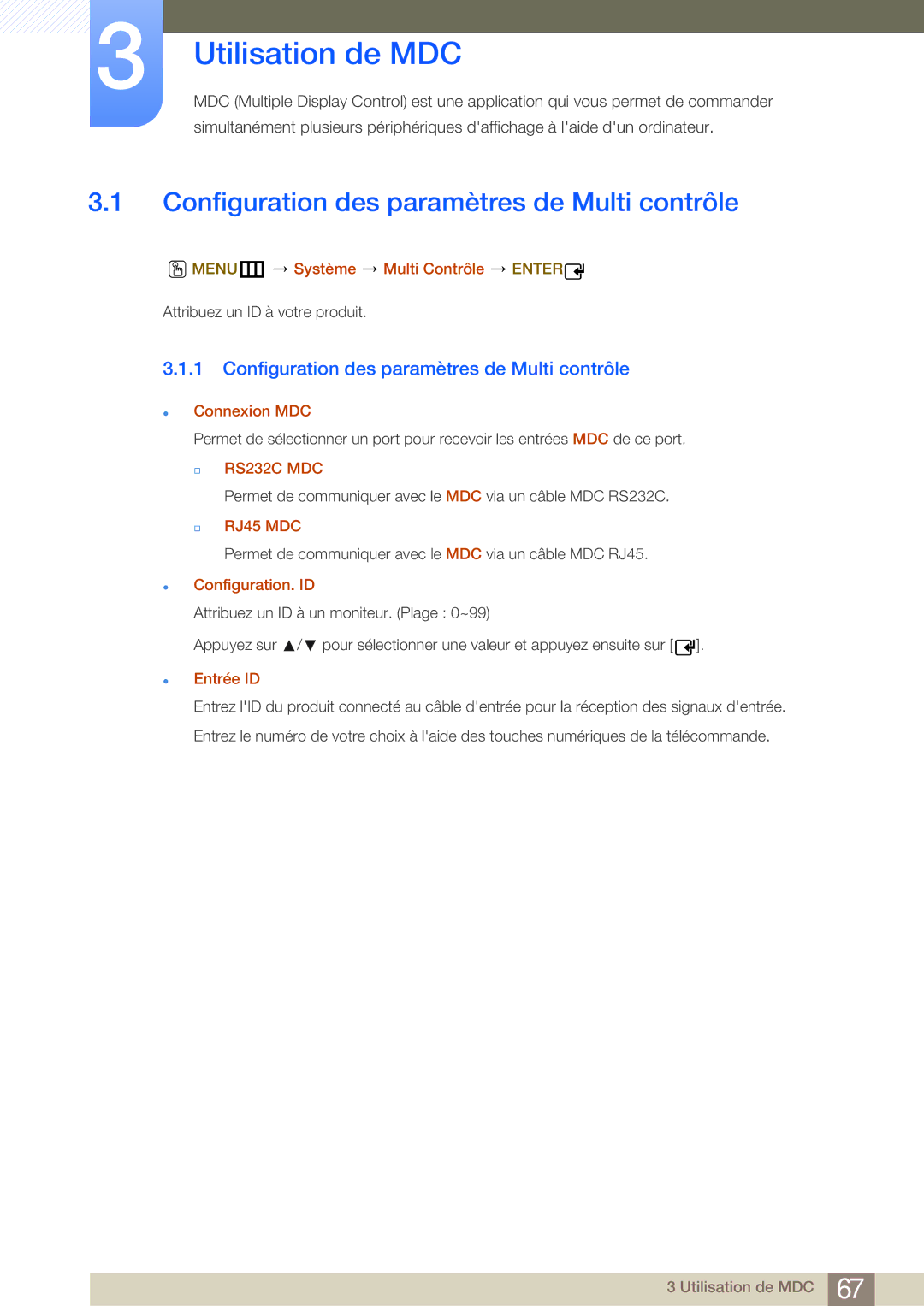 Samsung LH32MDBPLGC/EN, LH55MDBPLGC/EN, LH40MDBPLGC/EN Utilisation de MDC, Configuration des paramètres de Multi contrôle 