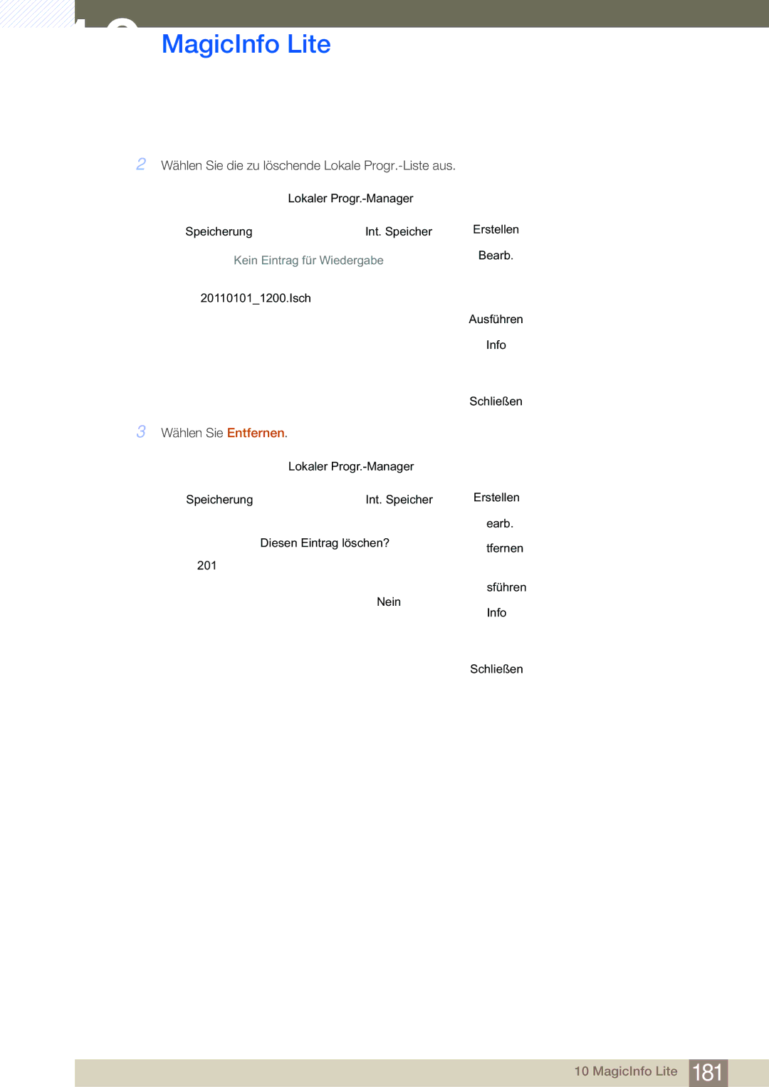 Samsung LH40MDBPLGC/EN, LH55MDBPLGC/EN, LH46MDBPLGC/EN, LH32MDBPLGC/EN Wählen Sie die zu löschende Lokale Progr.-Liste aus 