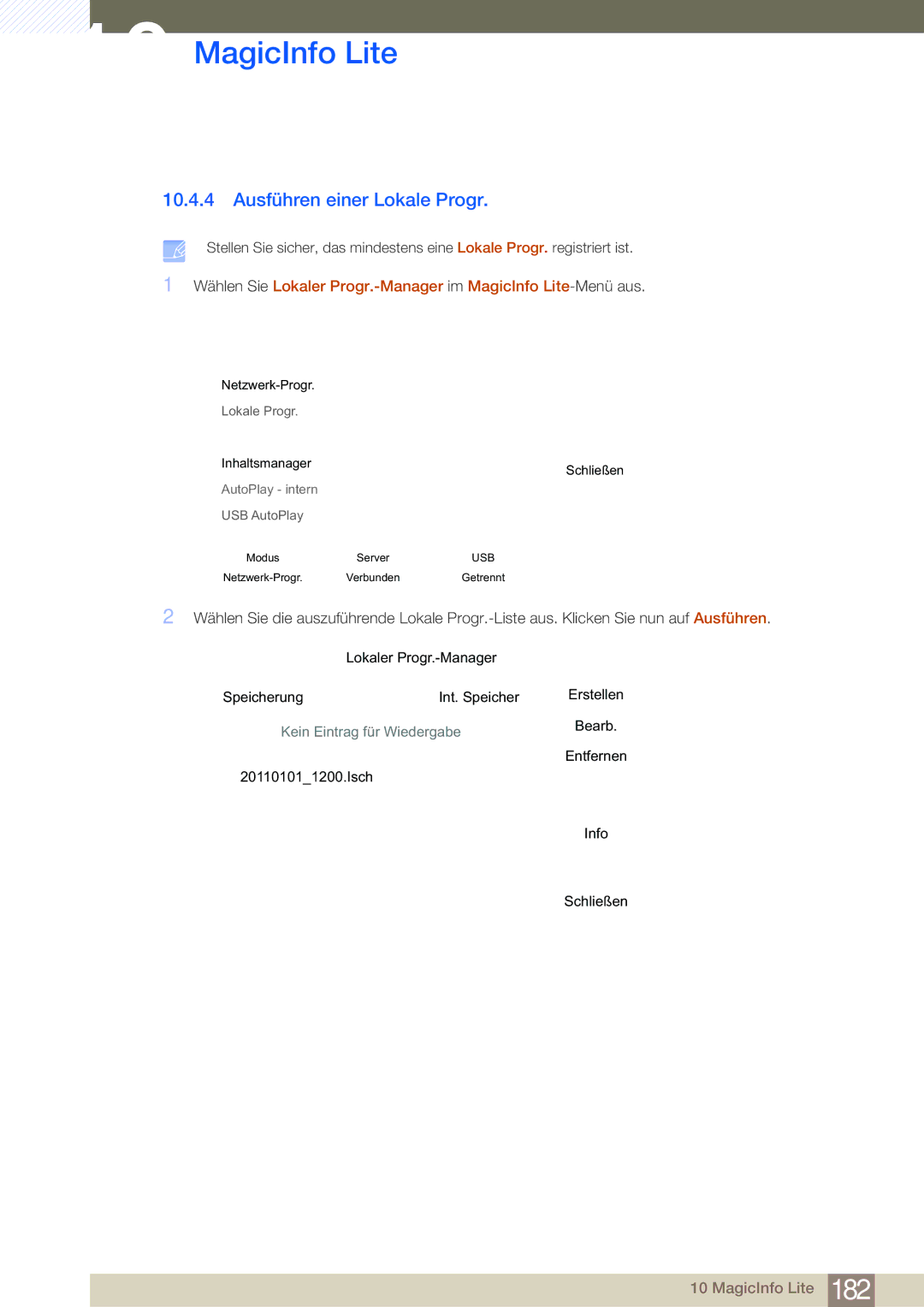 Samsung LH46MDBPLGC/EN, LH55MDBPLGC/EN, LH40MDBPLGC/EN, LH32MDBPLGC/EN manual Ausführen einer Lokale Progr 