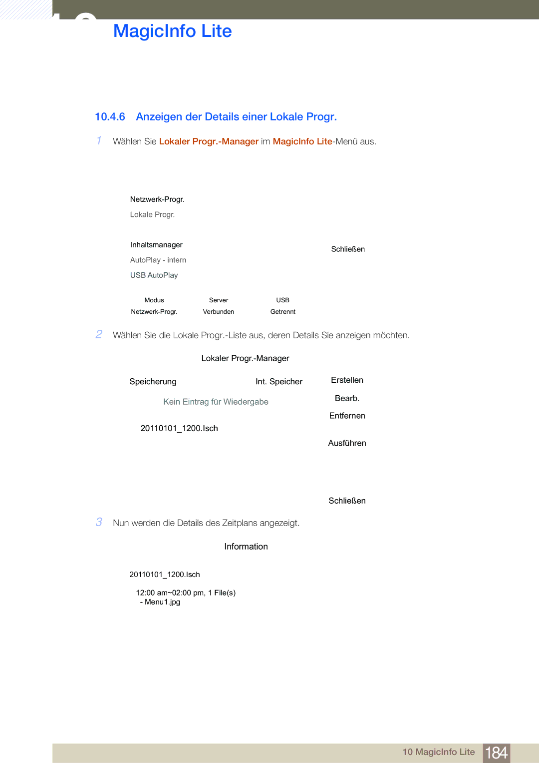 Samsung LH55MDBPLGC/EN, LH40MDBPLGC/EN, LH46MDBPLGC/EN, LH32MDBPLGC/EN manual Anzeigen der Details einer Lokale Progr 