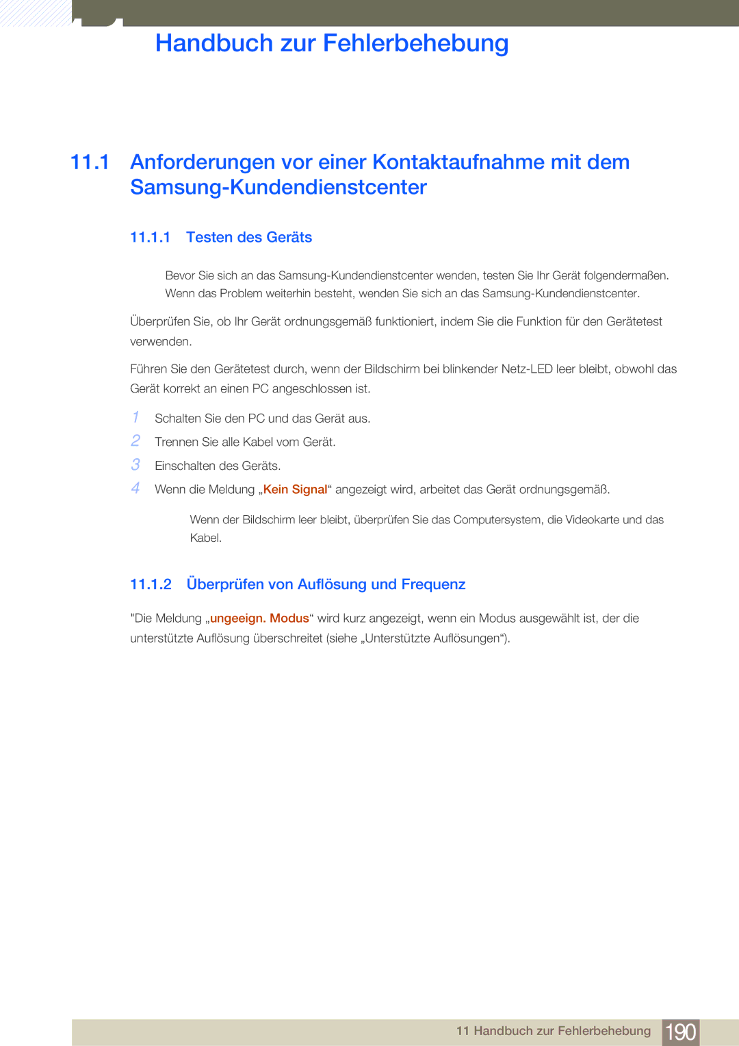 Samsung LH46MDBPLGC/EN manual Handbuch zur Fehlerbehebung, Testen des Geräts, 11.1.2 Überprüfen von Auflösung und Frequenz 