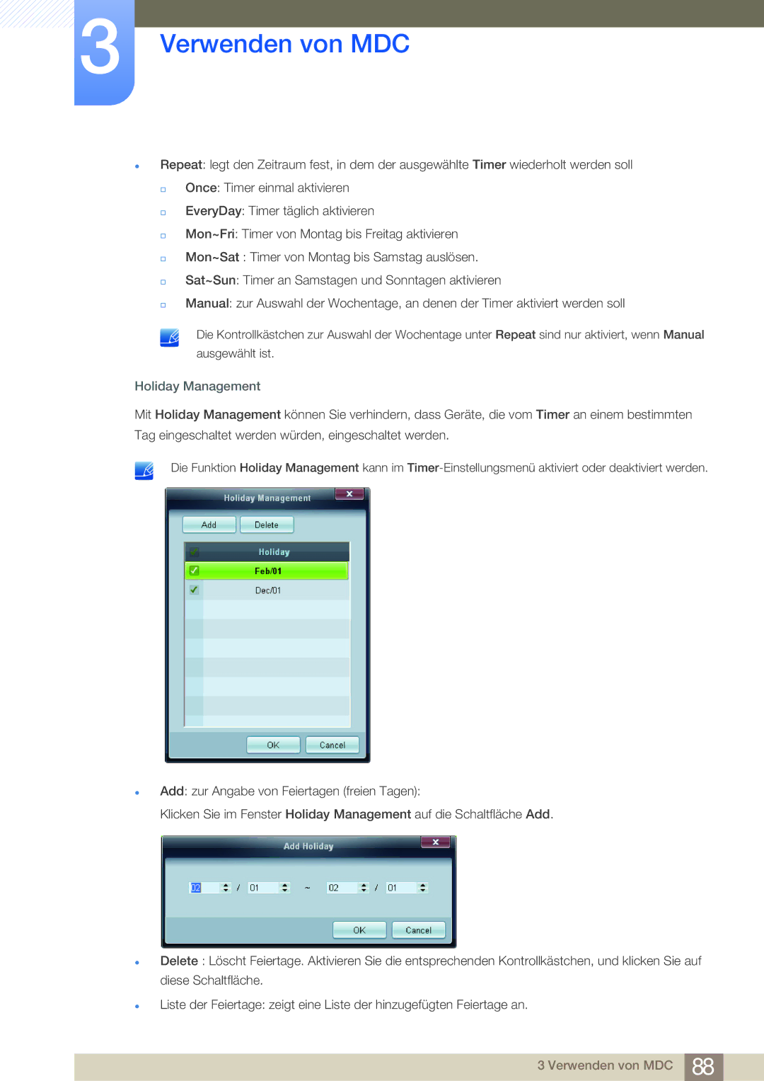 Samsung LH55MDBPLGC/EN, LH40MDBPLGC/EN, LH46MDBPLGC/EN, LH32MDBPLGC/EN manual Holiday Management 