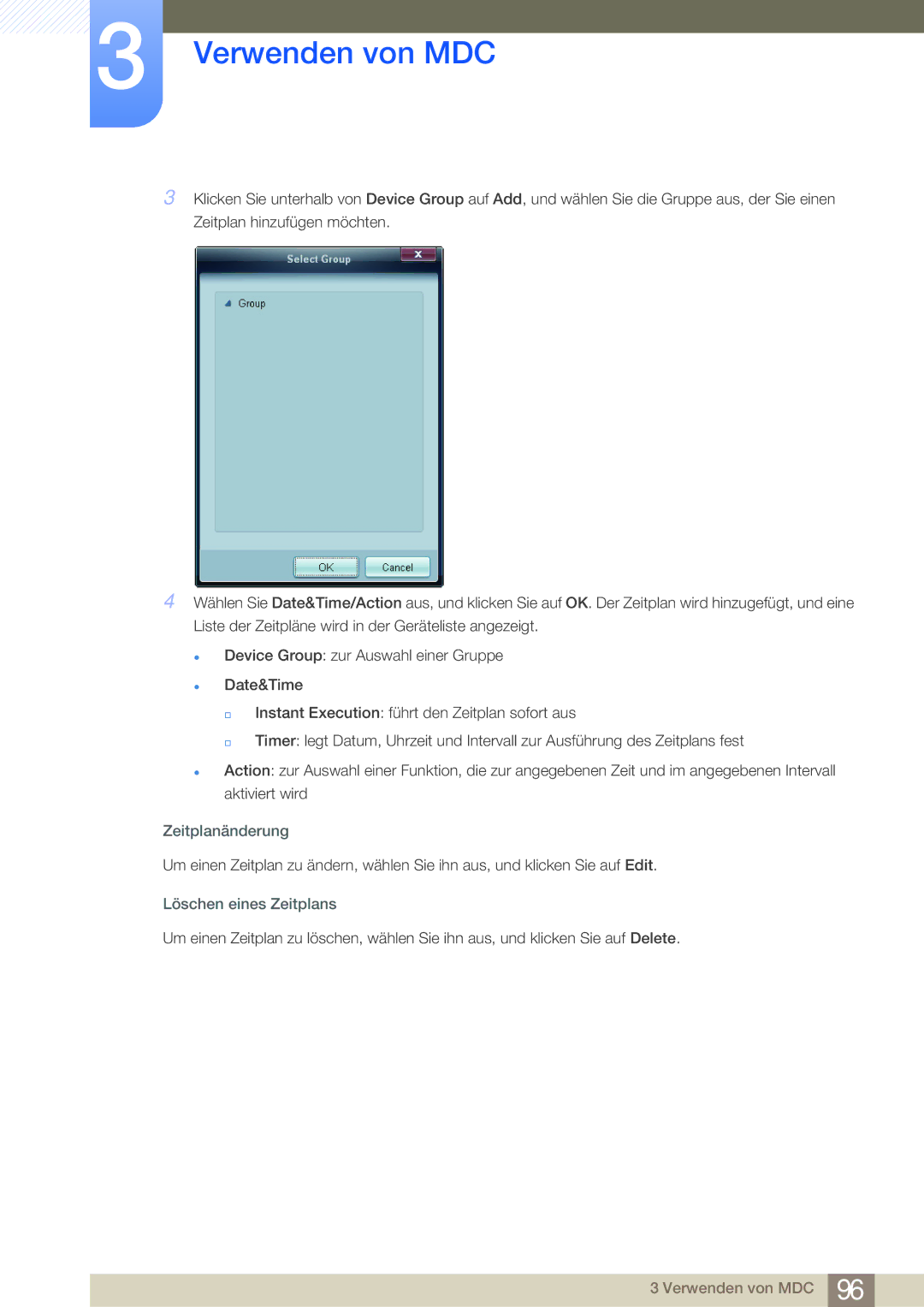 Samsung LH55MDBPLGC/EN, LH40MDBPLGC/EN, LH46MDBPLGC/EN, LH32MDBPLGC/EN manual Zeitplanänderung, Löschen eines Zeitplans 