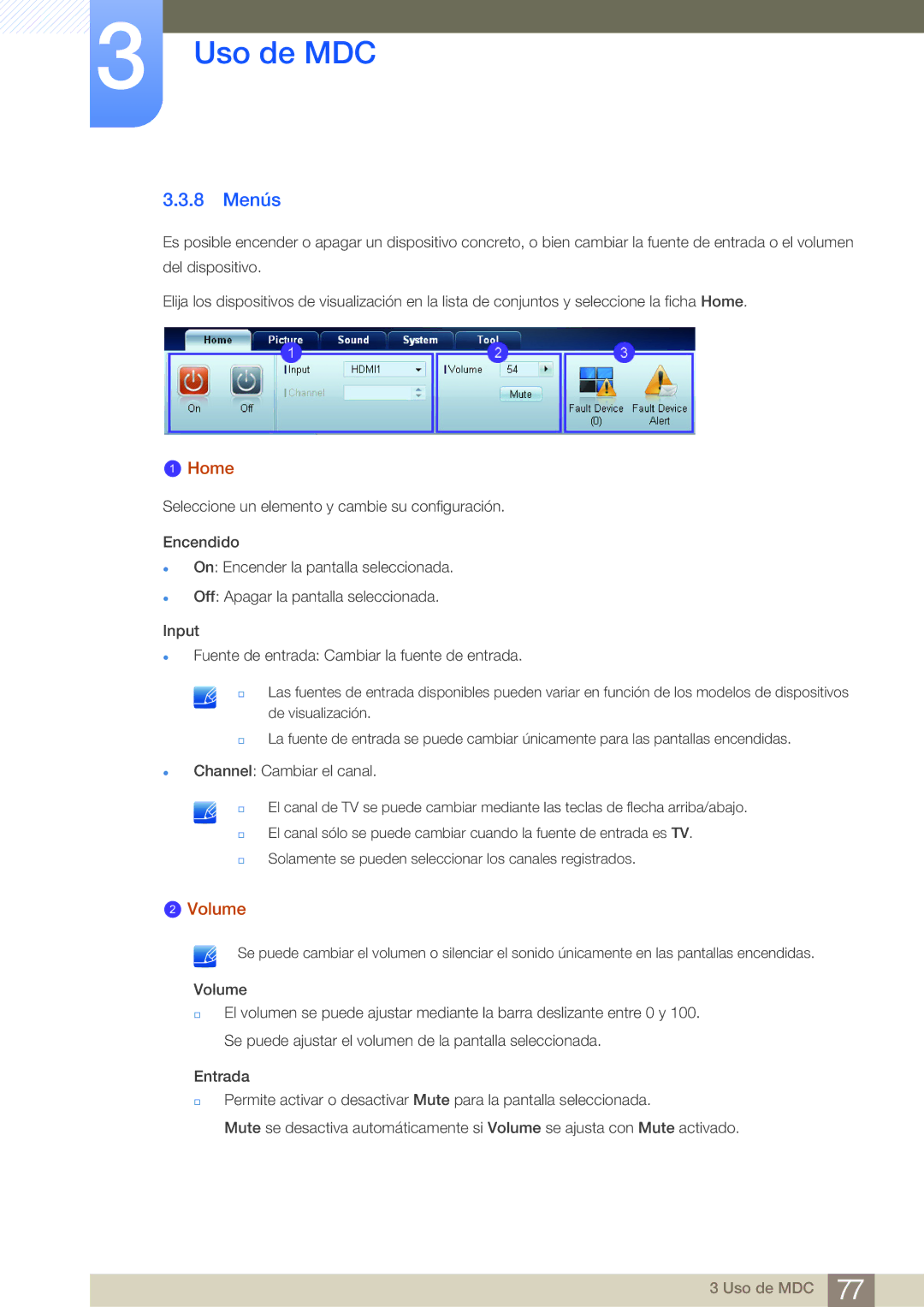 Samsung LH40MDBPLGC/EN, LH55MDBPLGC/EN, LH46MDBPLGC/EN, LH32MDBPLGC/EN manual 8 Menús, Home, Volume 