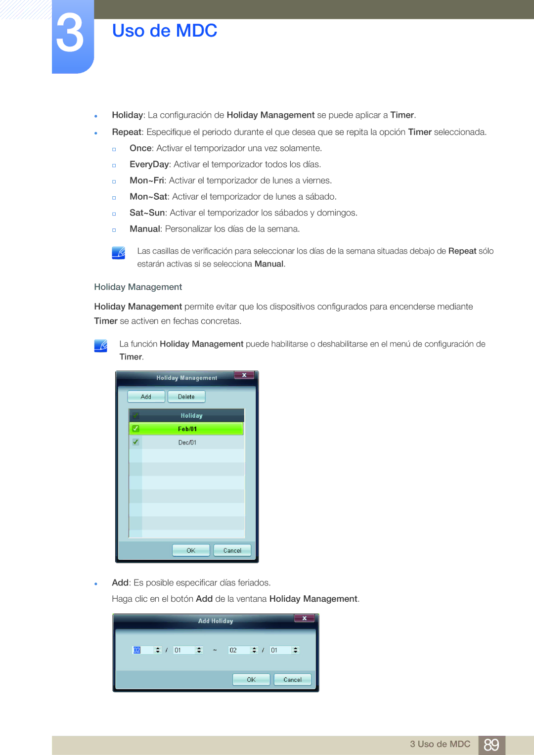 Samsung LH40MDBPLGC/EN, LH55MDBPLGC/EN, LH46MDBPLGC/EN, LH32MDBPLGC/EN manual Holiday Management 