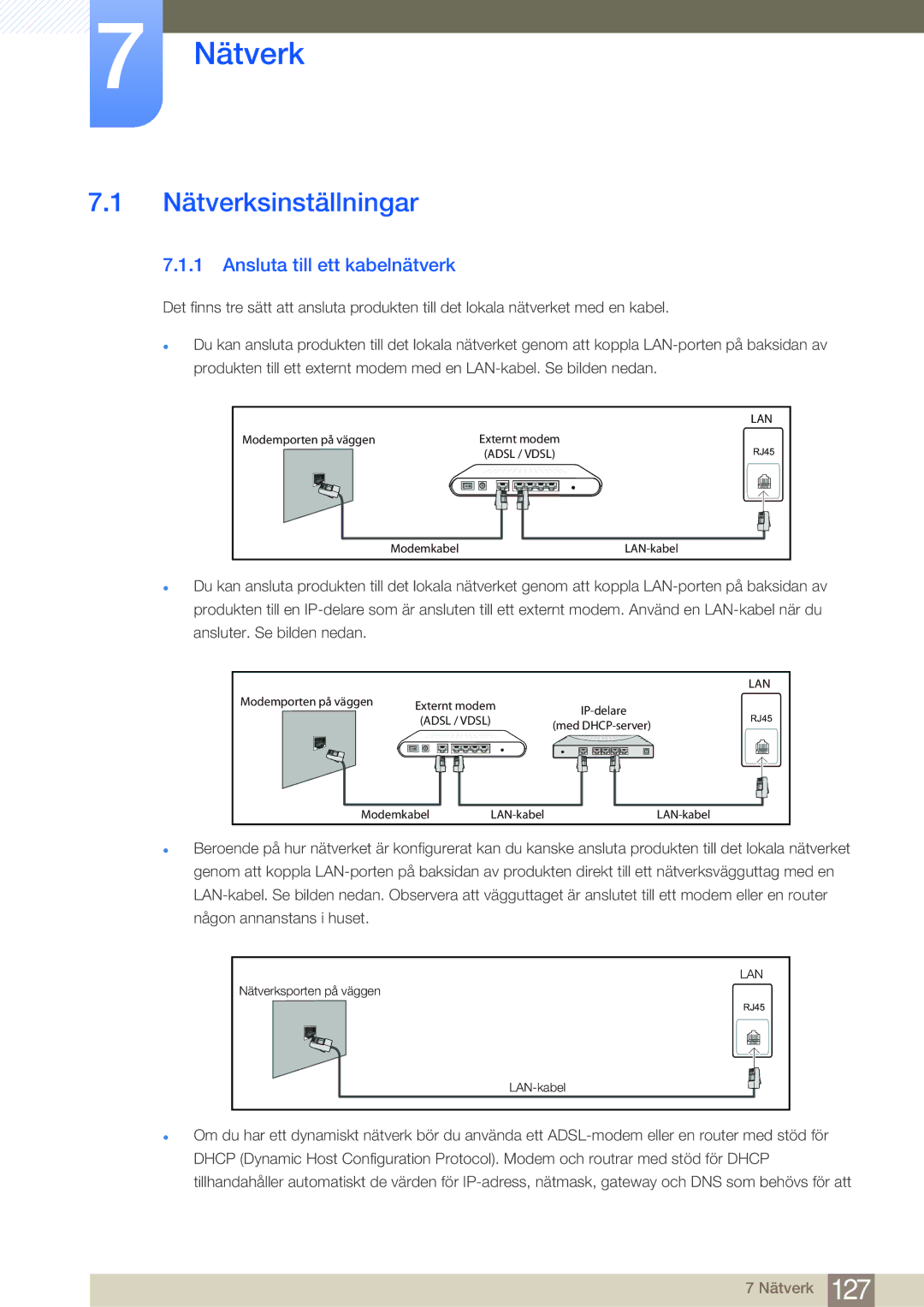 Samsung LH32MDBPLGC/EN, LH55MDBPLGC/EN, LH40MDBPLGC/EN manual Nätverksinställningar, Ansluta till ett kabelnätverk 