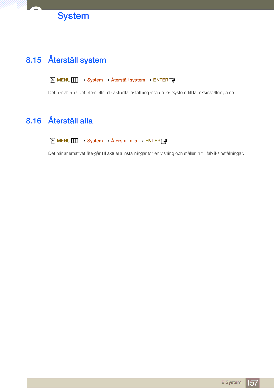 Samsung LH40MDBPLGC/EN, LH55MDBPLGC/EN manual 15 Återställ system, 16 Återställ alla, MENUm System Återställ system Enter 