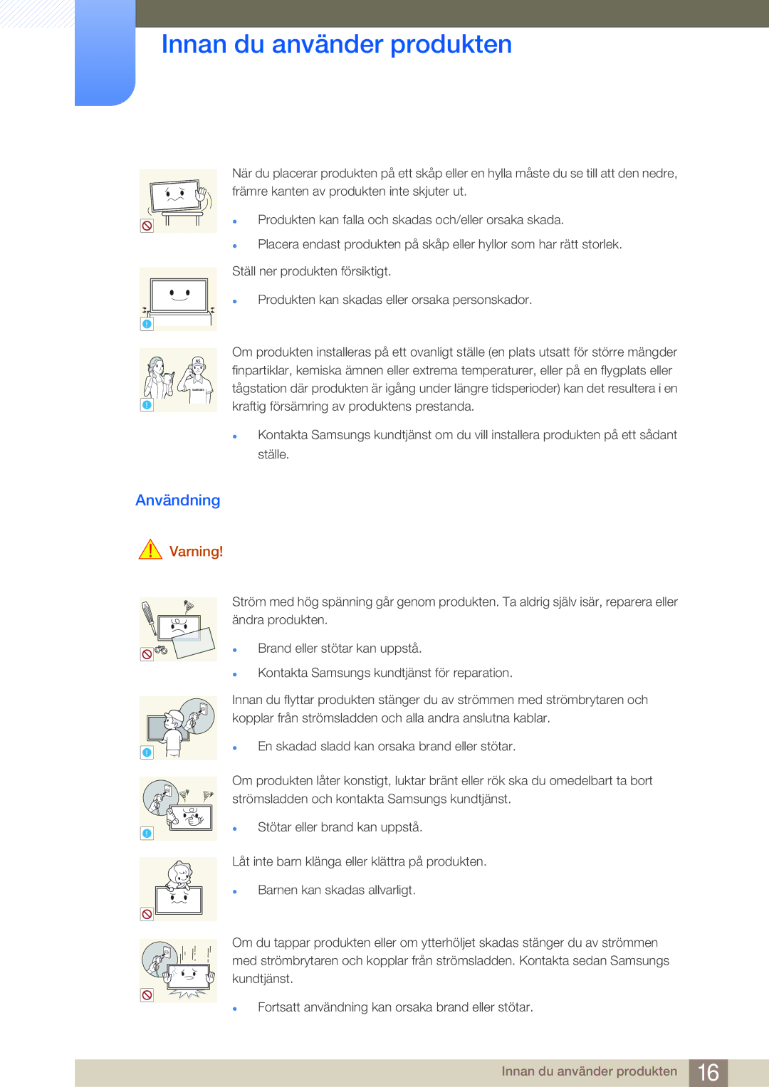 Samsung LH55MDBPLGC/EN, LH40MDBPLGC/EN, LH46MDBPLGC/EN, LH32MDBPLGC/EN manual Användning 