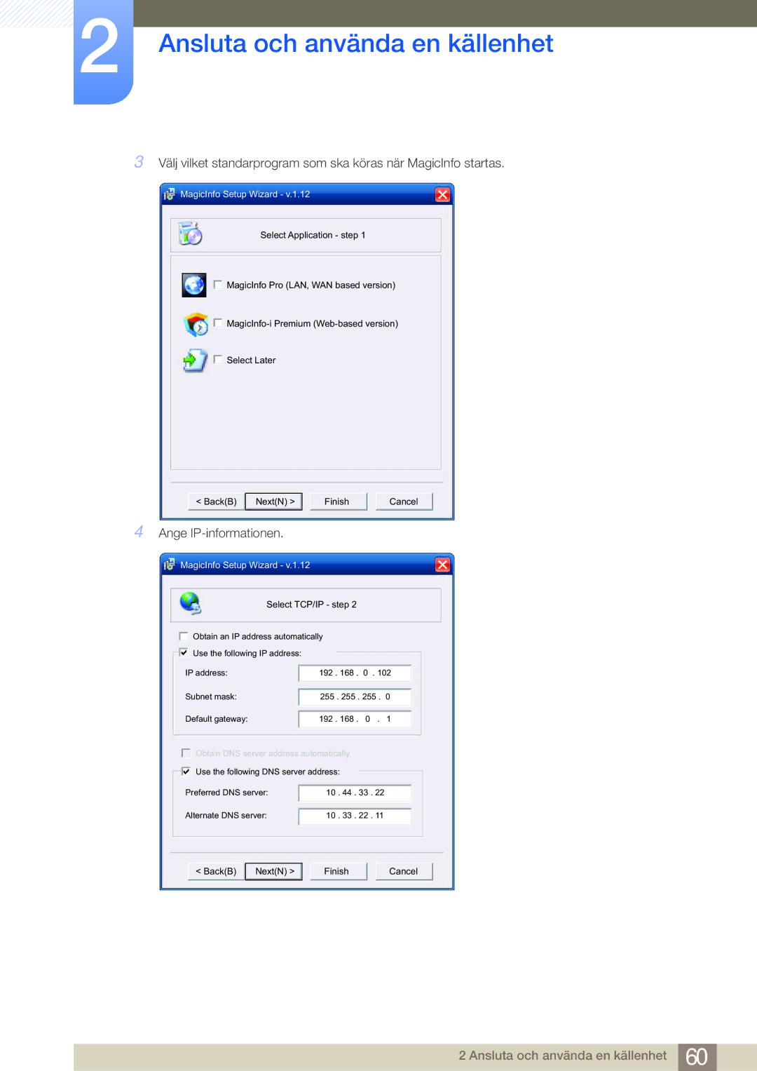 Samsung LH55MDBPLGC/EN, LH40MDBPLGC/EN, LH46MDBPLGC/EN, LH32MDBPLGC/EN manual Ange IP-informationen 