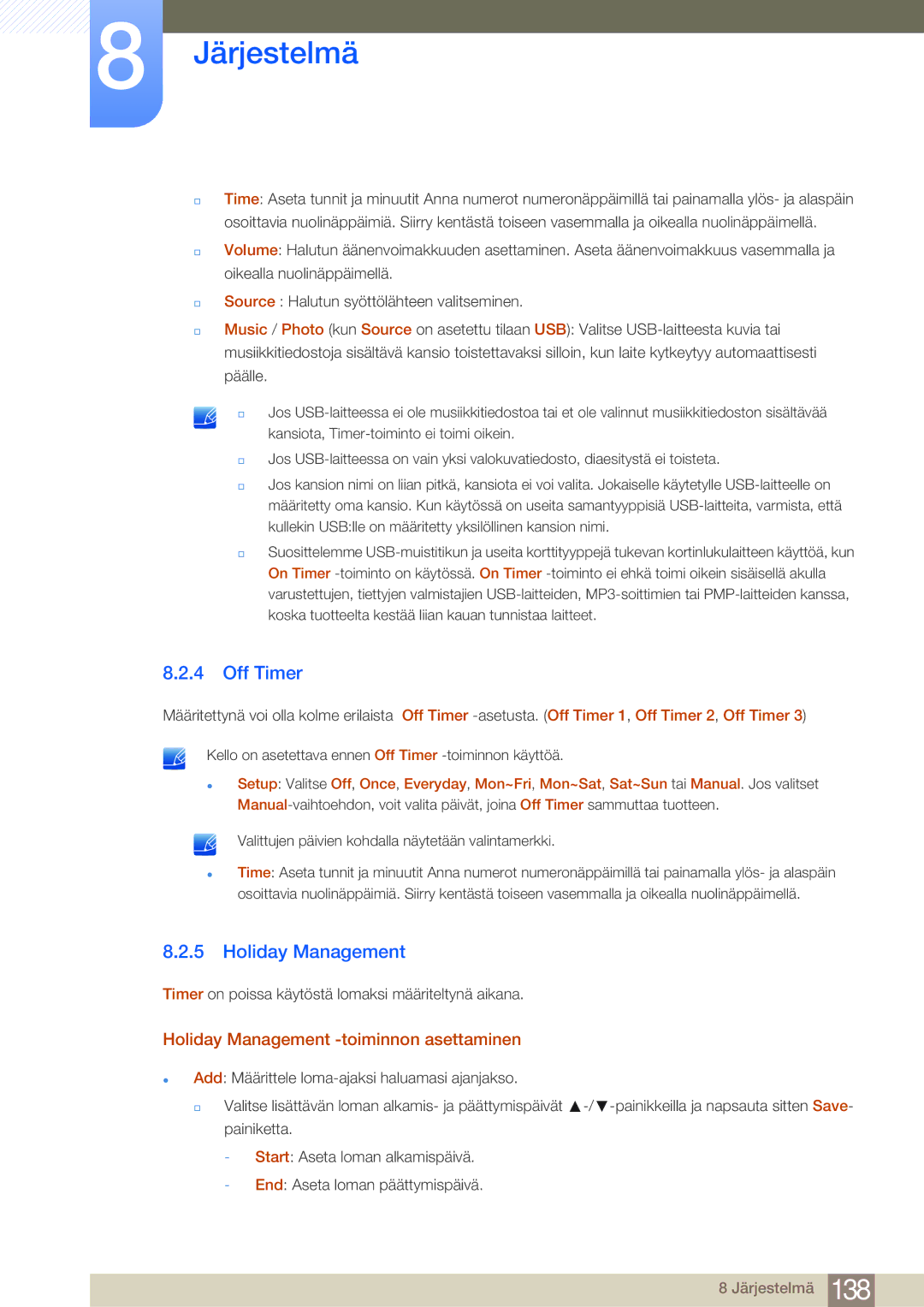 Samsung LH46MDBPLGC/EN, LH55MDBPLGC/EN, LH40MDBPLGC/EN manual Off Timer, Holiday Management -toiminnon asettaminen 